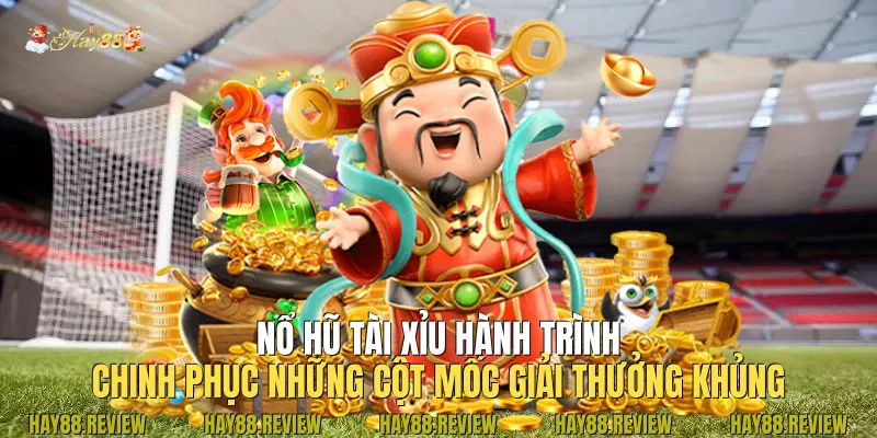 Nổ Hũ Tài Xỉu